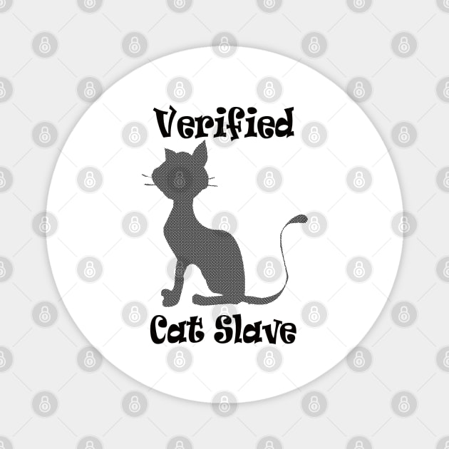 Verified Cat Slave Blue Checkmark Magnet by PlanetMonkey